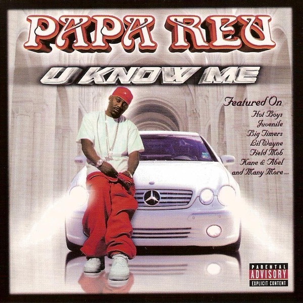 Papa Reu - U Know Me